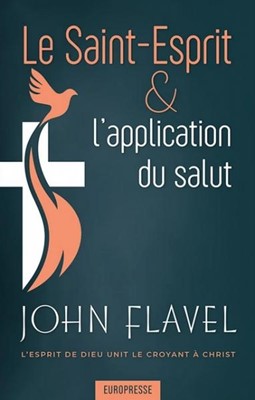 Le Saint-Esprit & l'application du salut