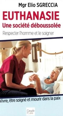 Euthanasie Une société déboussolée