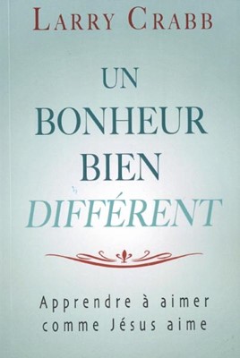 Un bonheur bien différent