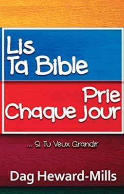 Lis ta bible prie chaque jour si tu veux grandir