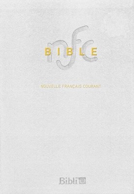 La Bible Nouvelle Français Courant