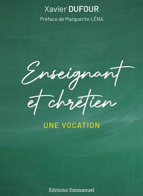 Enseignant et chrétien