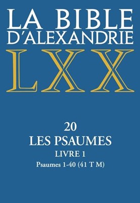 Les Psaumes Tome 1