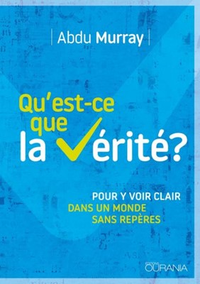 Qu'est-ce que la vérité ?