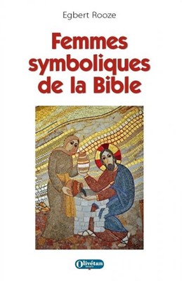 Femmes symboliques de la Bible