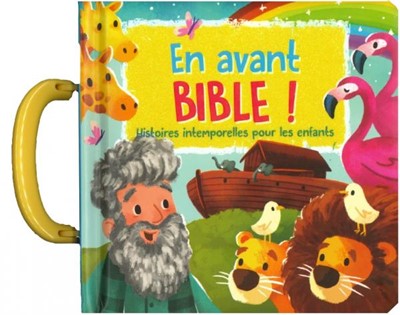 En avant Bible !