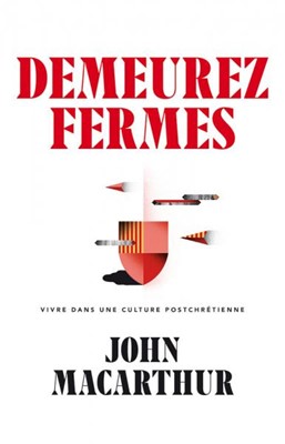 Demeurez fermes