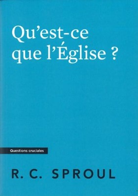 Qu'est-ce que l'Église ?