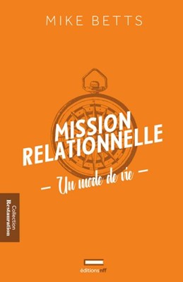 La mission relationnelle