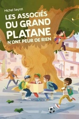 Les associés du grand platane n'ont peur de rien