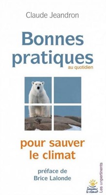 Bonnes pratiques pour sauver le climat