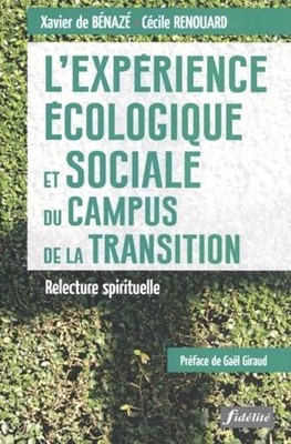 L'expérience écologique et sociale du campus de la transition