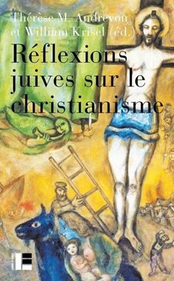 Réflexions juives sur le Christianisme