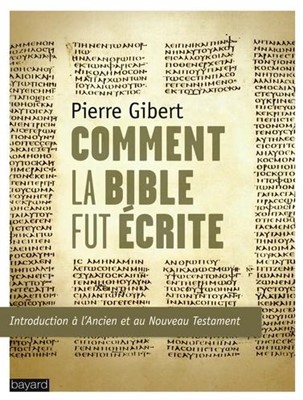 Comment la Bible fut ecrite