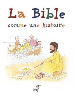 La Bible comme une histoire