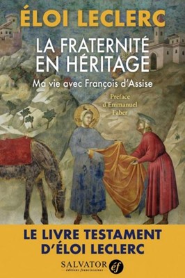 La fraternité en héritage