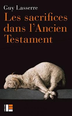 Les sacrifices dans l'Ancien Testament