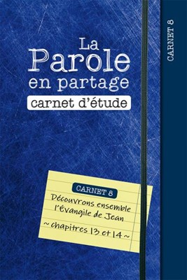 La Parole en partage - Carnet d'étude 8