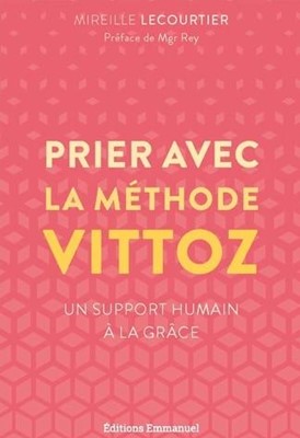 Prière avec la méthode vittoz