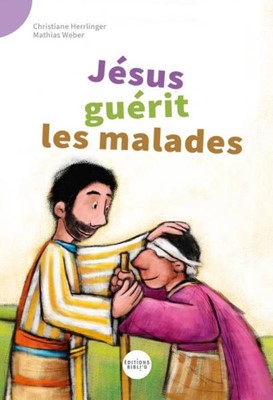 Jésus guérit des malades