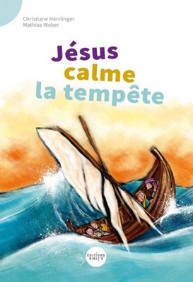 Jésus calme la tempête