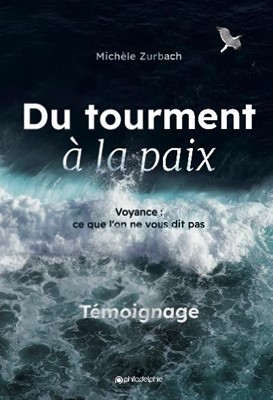 Du tourment à la paix