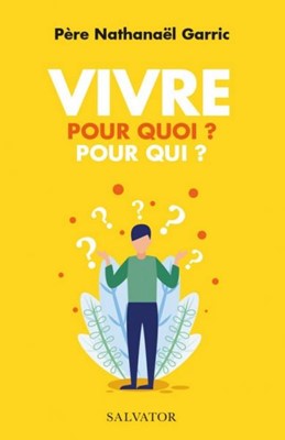 Vivre pour qui ? pour quoi ?