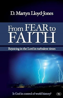 From Fear to Faith