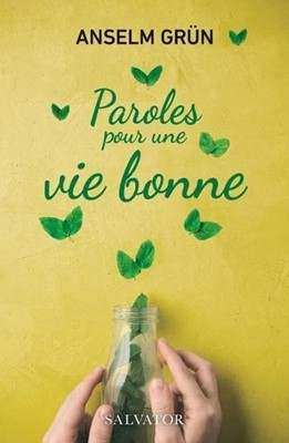 Parorles pour une vie bonne