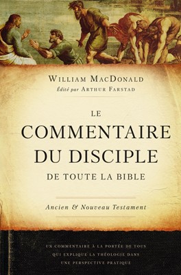 Le commentaire du disciple de toute la Bible