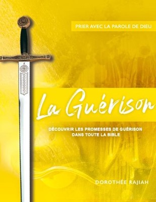 La guérison