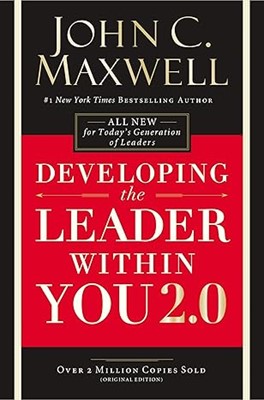 Developing the leader within you 2.0