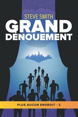 Grand dénouement