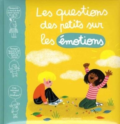 Les questions des petits sur les émotions