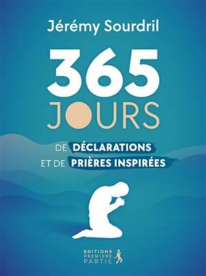 365 jours de déclarations et de prières inspirées