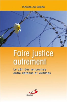 Faire justice autrement