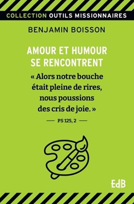 Amour et humour se rencontrent