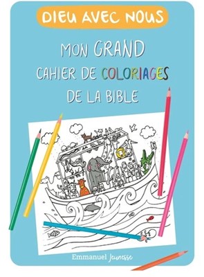 Mon grand cahier de coloriage de la Bible