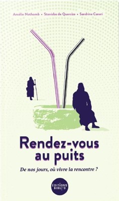 Rendez-vous au puits