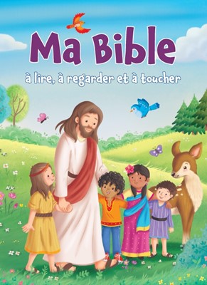 Ma Bible à lire, à regarder et à toucher