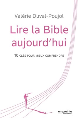 Lire la Bible aujourd'hui