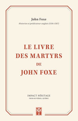 Le livre des martyrs de John Foxe