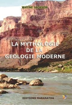 La mythologie de la géologie moderne