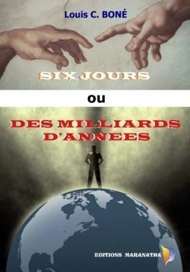 Six jours ou des milliards d'années