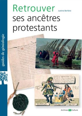 Retrouver ses ancetres protestants