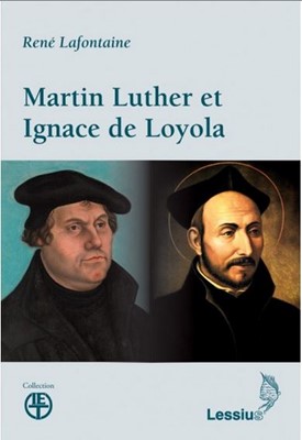 Martin luther et ignace de loyola