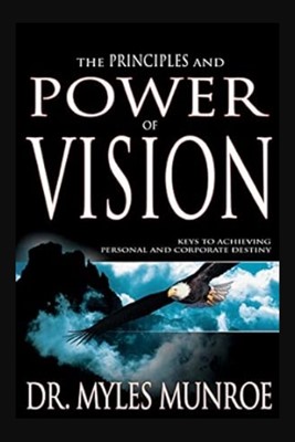 Principles and power of vision