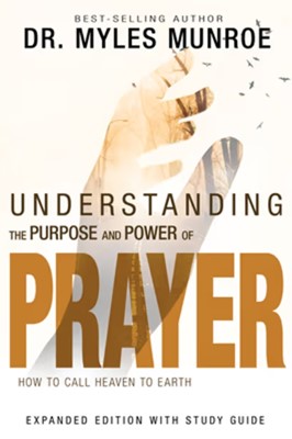 Understanding the purpose ans power of prayer, how to wall heaven to earth