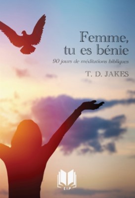 Femme, tu es bénie