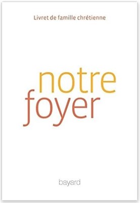 Notre foyer